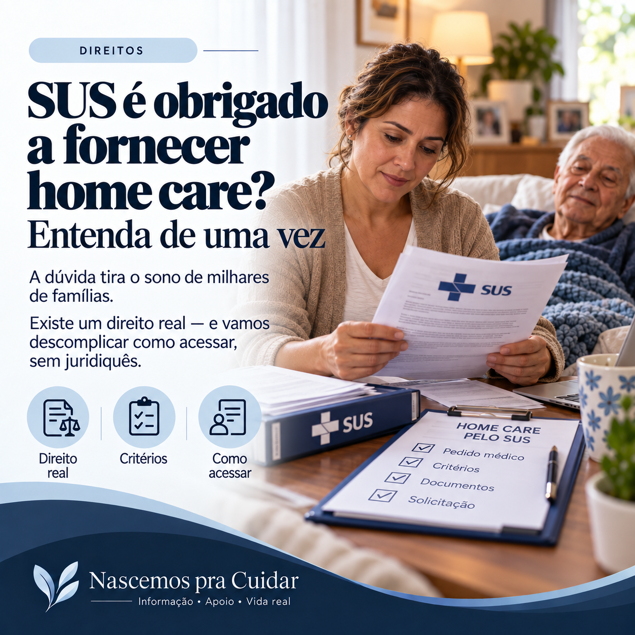 Capa: Direitos a home care pelo SUS